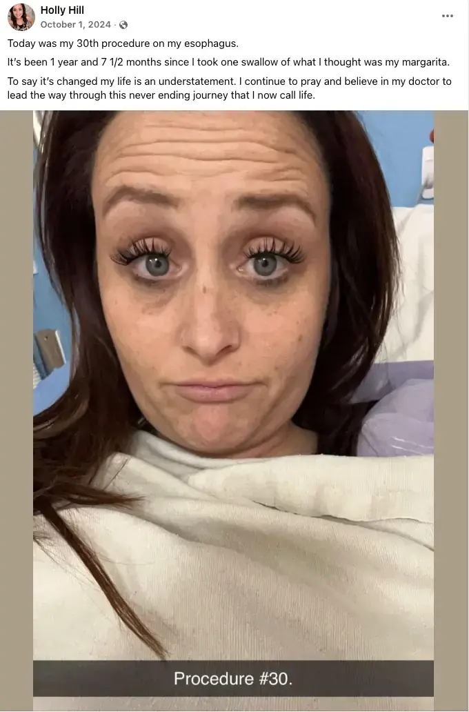 Hill had many surgeries as the laced cocktail left a hole in her esophagus. Credit: Facebook/Holly Hill