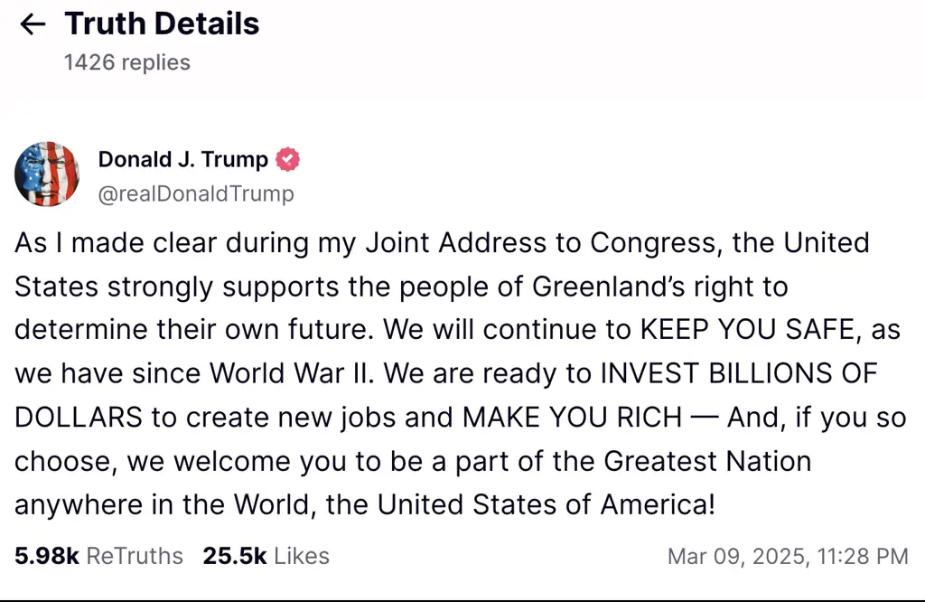 Trump has promised protection and an investment to make Greenlanders "rich". Credit: Truth Social
