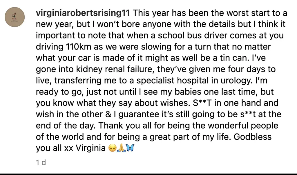 She says she needs to "see her babies one last time". Credit: Instagram/@virginiarobertsrising11