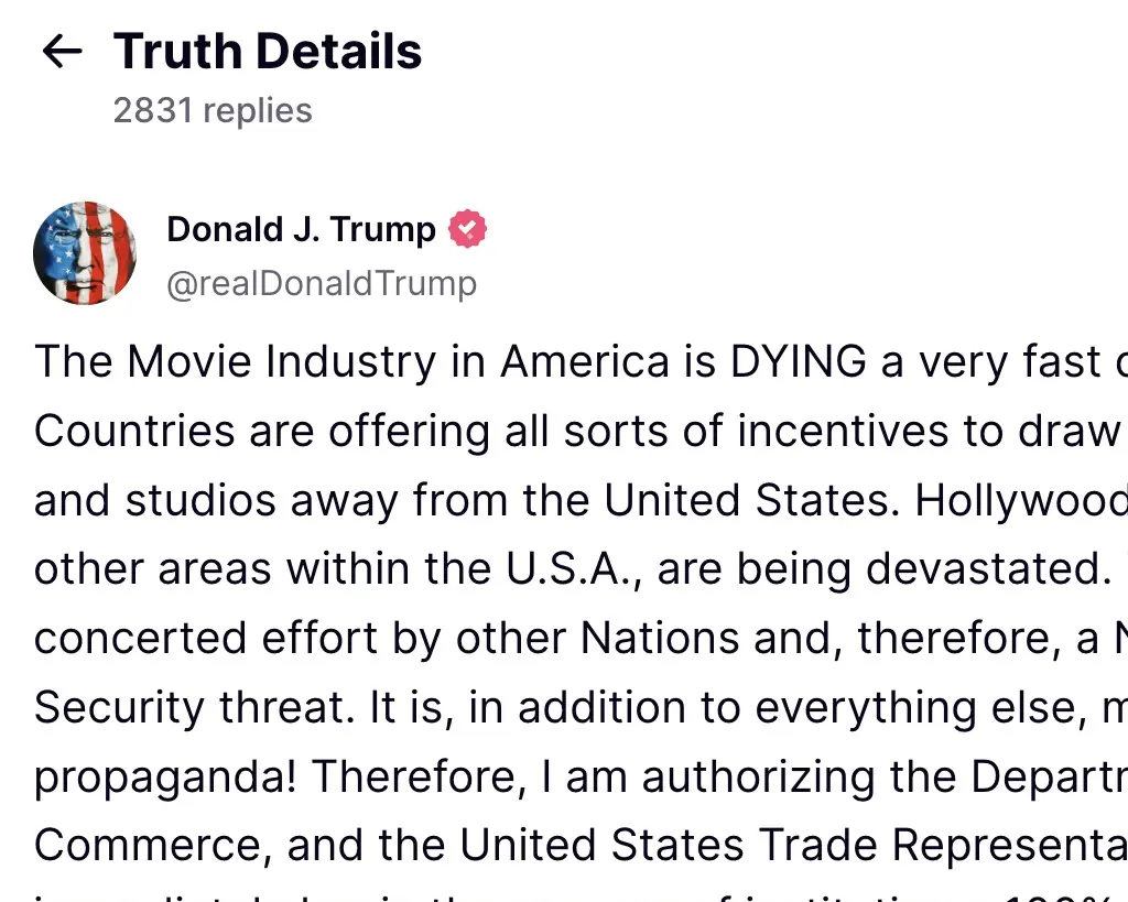 Trump wants movies made in America again. Credit: TruthSocial