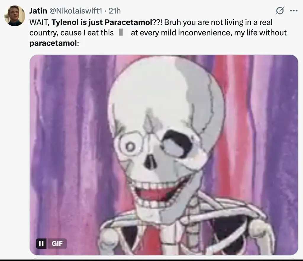 Europeans are discovering that Tylenol is just paracetamol. Credit: X