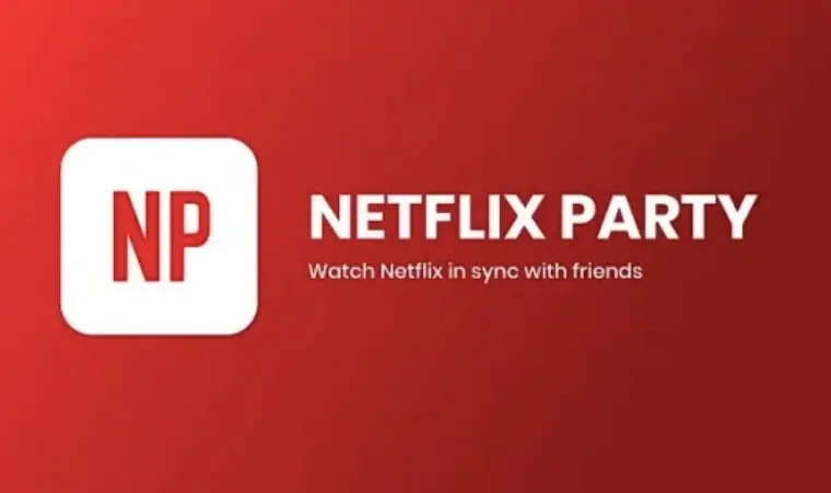 Netflix party.