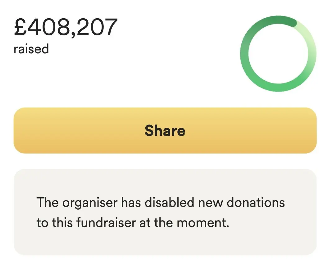 More than £400,000 has been raised. Credit: GoFundMe